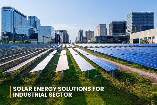 Solar Energy Solutions for Industrial Sector