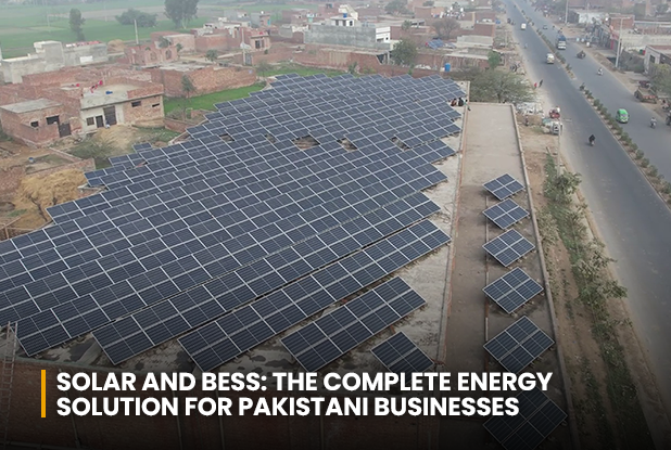 Solar and BESS: The Complete Energy Solution for Pakistani Businesses