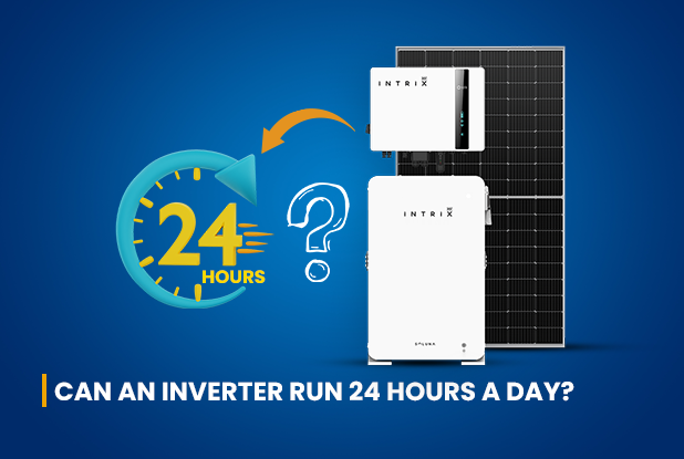 Can an inverter run 24 hours a day