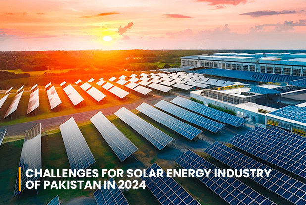 Challenges for Solar Energy Industry of Pakistan in 2024